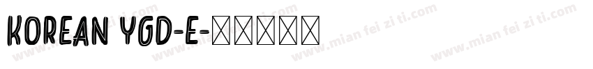 Korean YGD-E字体转换